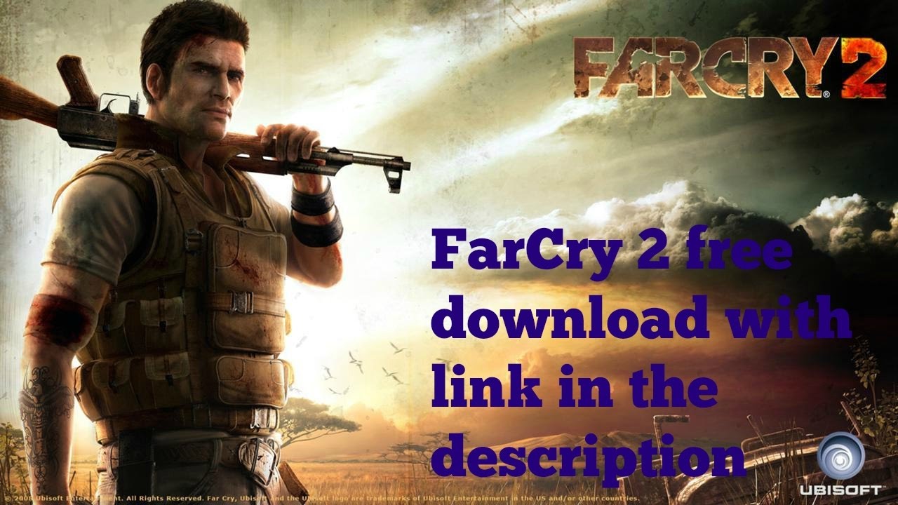 far cry 2 pc game free download full version with crack